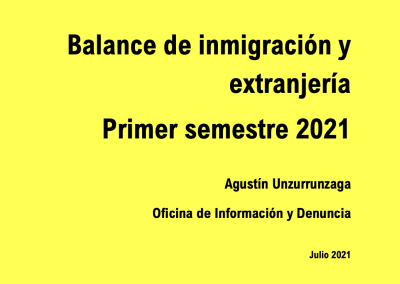 73. Balance de inmigración y extranjería (1er semestre 2021)