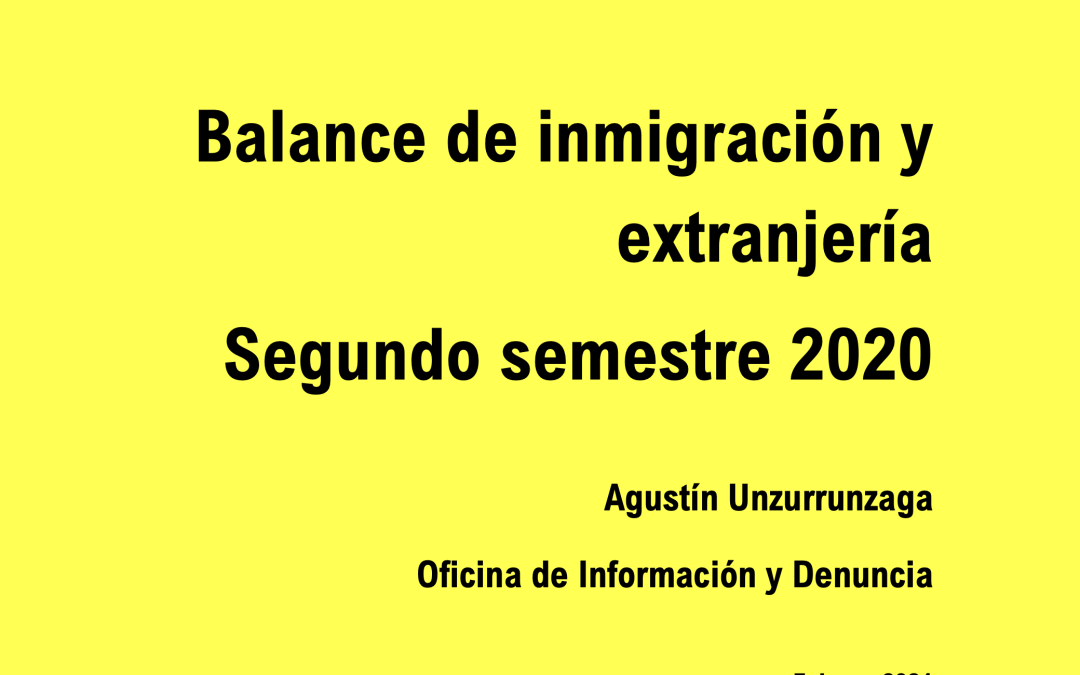 72. Balance de inmigración y extranjería (2º semestre 2020)