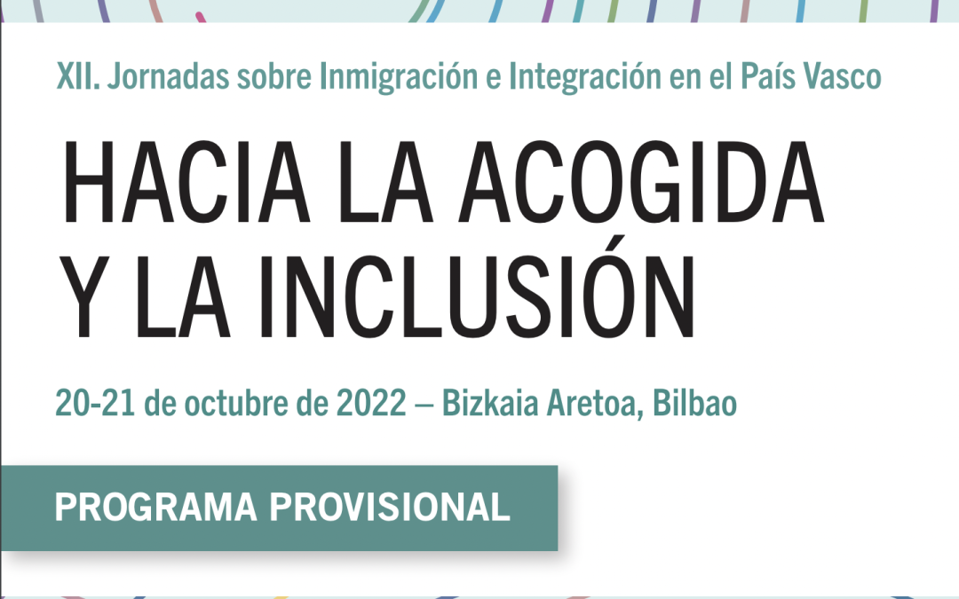 XII. Jornadas sobre Inmigración e Integración en el País Vasco